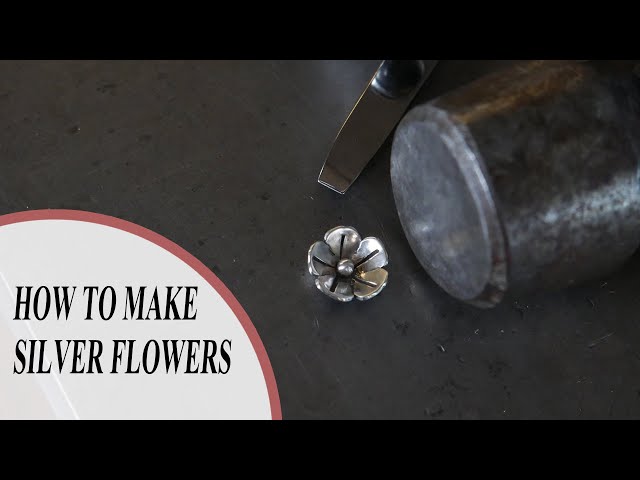 How To Make Sterling Silver Flowers | Silversmithing Tutorials