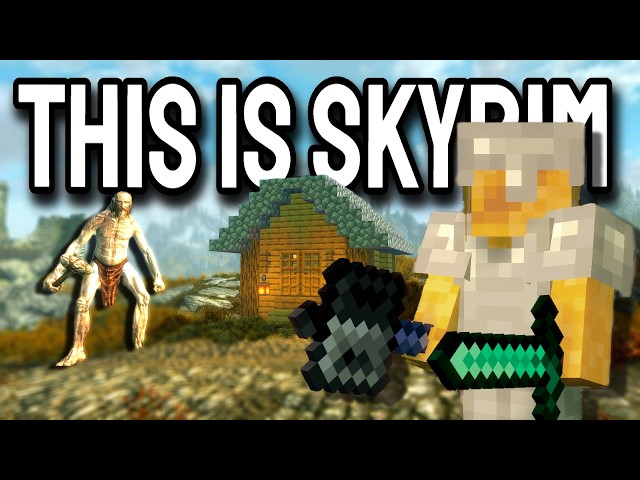 I Beat Skyrim After Turning It Into Minecraft