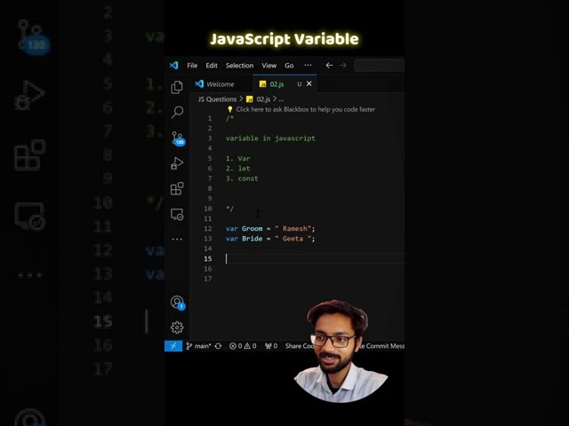 what are Javascript Variables | Use of var, let, const