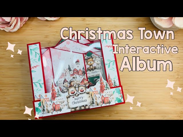 Christmas Town Interactive Album 🏠💕