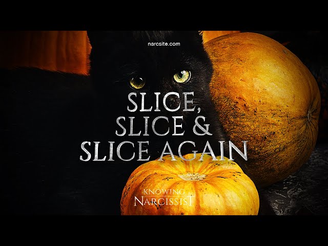 Slice, Slice and Slice Again.