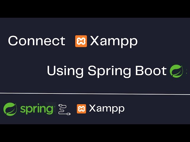 Connect Spring Boot to XAMPP Database: Complete Tutorial for Beginners    #UnityCoding