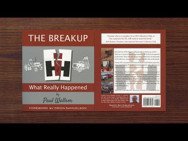 The Breakup of International Harvester and "What Really Happened."