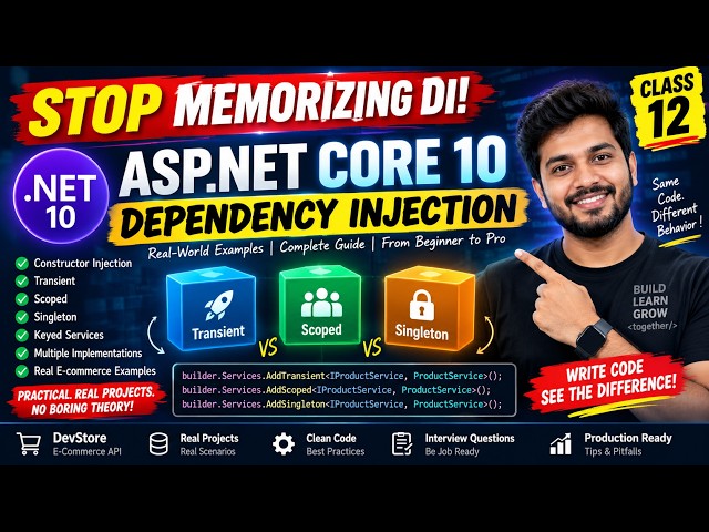 ASP.NET Core 10 Dependency Injection Explained | Transient vs Scoped vs Singleton + Real-World Exam.