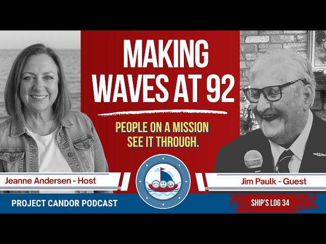 Still Making Waves at 92 | People On a Mission See It Through with Jim Paulk | Ship's Log 34