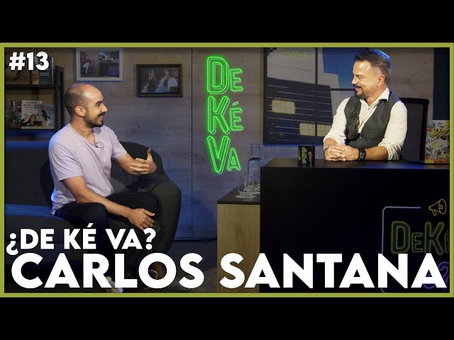 🟢 Carlos Santana (Dot CSV): Todo sobre Inteligencia Artificial | ¿DeKéVa? con JJ Priego #13