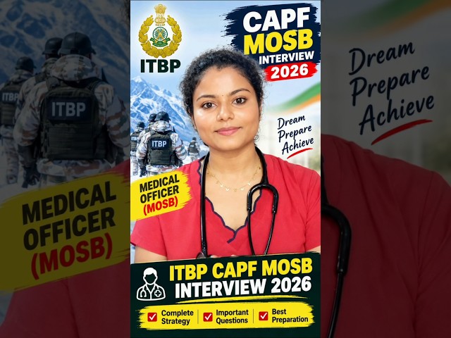 ITBP CAPF MOSB Interview 2026 | Medical Officer Interview | Complete Preparation Strategy