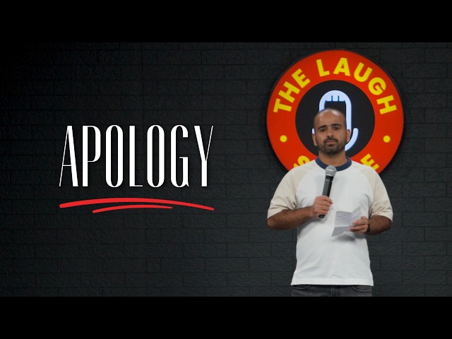 APOLOGY | Gaurav Kapoor | Stand Up Comedy