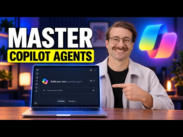 Master Copilot Agents in 34 Minutes (Full Tutorial)