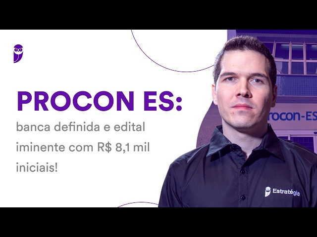 PROCON ES Civil Service Exam: Organizing Body Selected and Call for Applications Imminent with $8...
