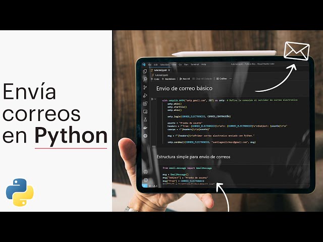 Send emails automatically in your scripts | Python