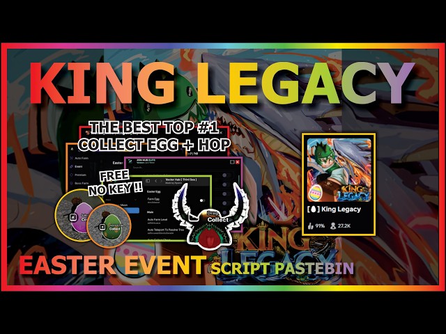 KING LEGACY Script Pastebin 2026 UPD EASTER AUTO FARM, COLLECT EGG, SEA EVENT, DUNGEON (NO KEY) 🥚