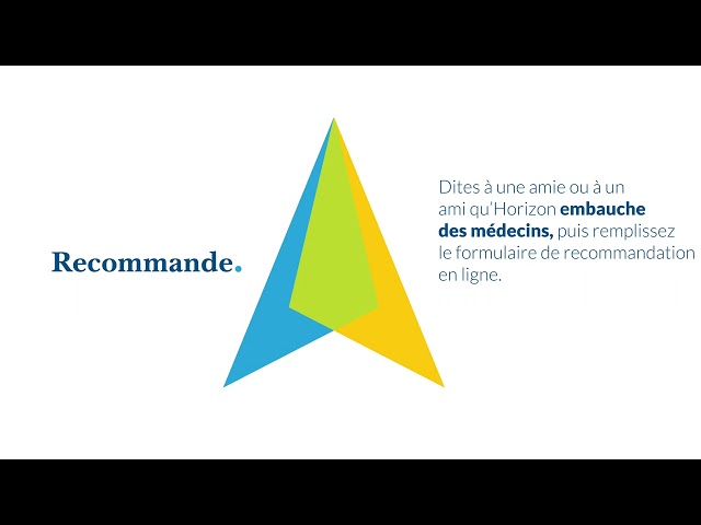 Récompenses d’Horizon pour recommandation : médecins