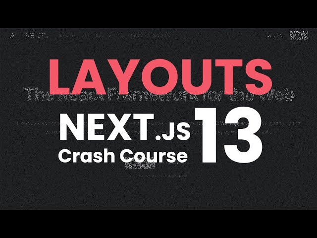 Making Sense of NextJS Layouts  #3