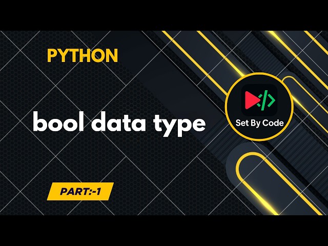 Python | bool Datatype | Basic Code | 2026