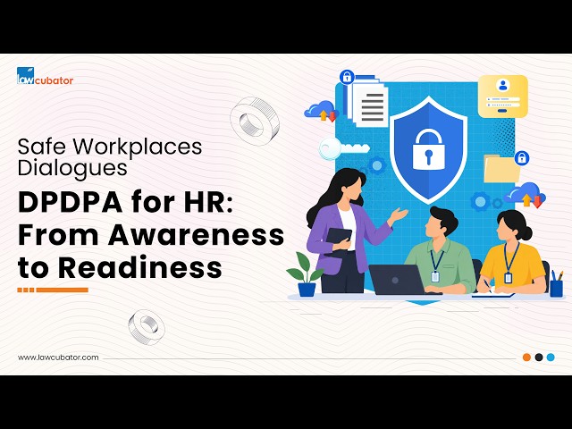 DPDPA for HR: From Awareness to Readiness