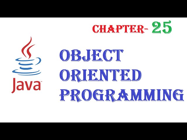 Object oriented programming in Java - Java tutorial - w3Schools - Chapter   25   English