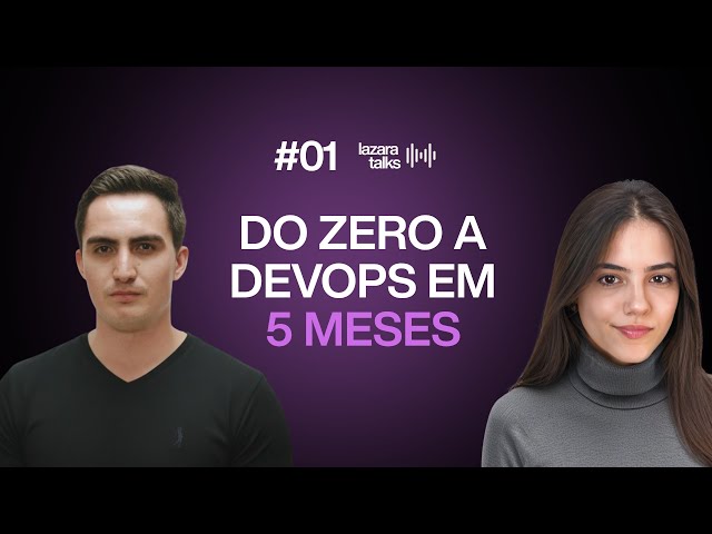 HOW HE WENT FROM ZERO TO JUNIOR DEVOPS IN 5 MONTHS | Lazara Talks #01
