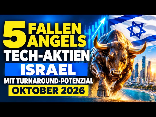 5 Fallen Angels Tech-Aktien Israel mit Turnaround-Potenzial Oktober 2026 | Wachstumsaktien