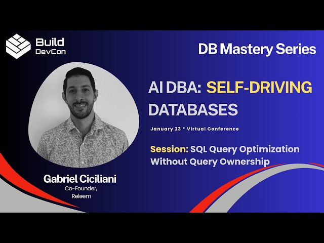 SQL Query Optimization Without Query Ownership — Gabriel Ciciliani (Releem)