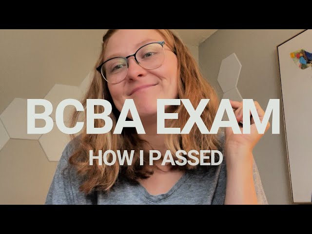 Story Time: How I PASSED the BCBA Exam First Try!