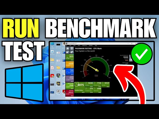 How To Run Computer Performance Benchmark Test on Windows 11