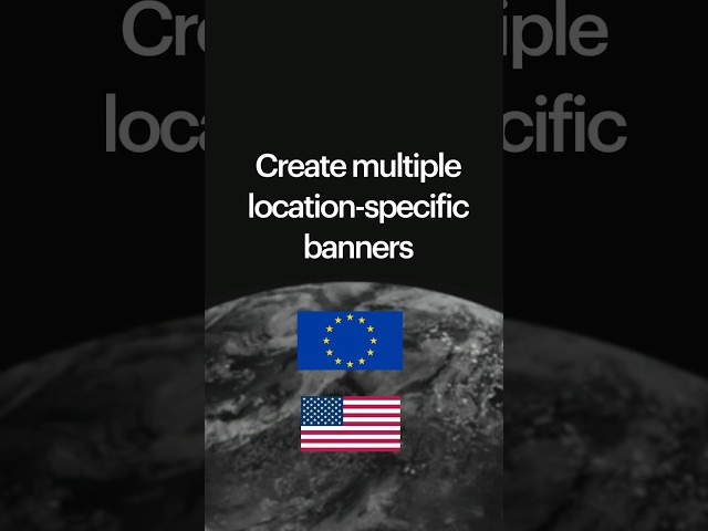 Geolocation banners in Consent Pro: Different regions, different banners