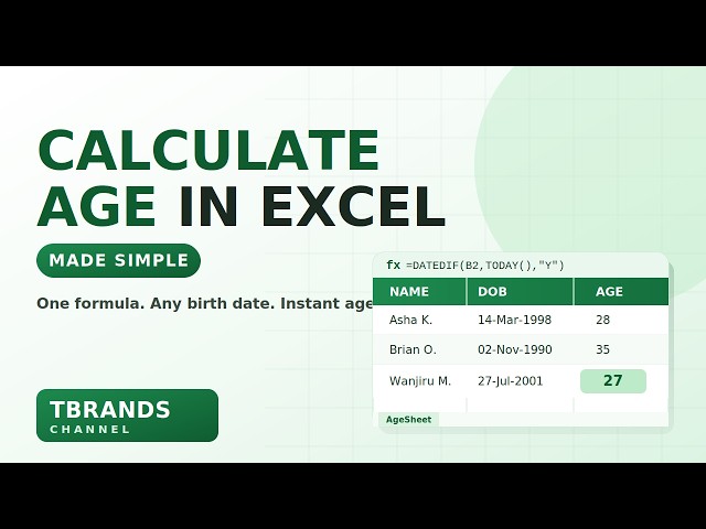 Excel Age Calculator — The Easiest Formula Nobody Taught You