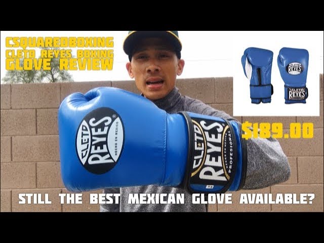 Cleto Reyes Velcro Training Gloves REVIEW- STILL THE KING OF MEXICAN BOXING GLOVES