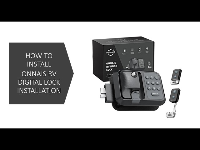 How To Install & Program Your Keyless ONNAIS RV Digital Lock