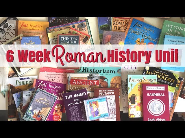 Roman History Unit Study | How-to Process from Start to Finish