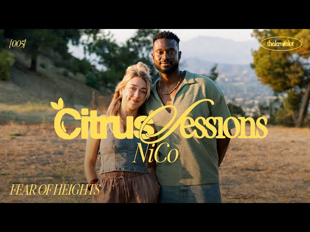 Ni/Co | Fear of Heights | Citrus Sessions [005]
