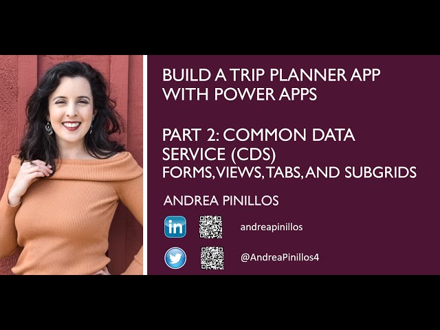 Common Data Service Continued - Part 2 | Power Apps Trip Planner App