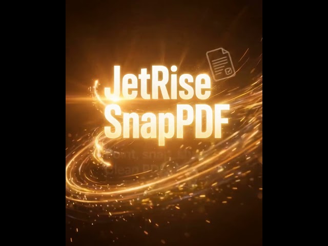 Jetrise SnapPDF — Docs to PDF in Seconds