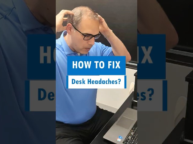 How To Fix Desk Headaches #shorts