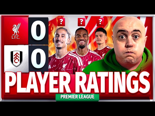 LIVERPOOL WERE TOO SOFT AGAIN! TOO MANY LAZY PAMPERED PLAYERS! Liverpool 0-0 Fulham Player Ratings