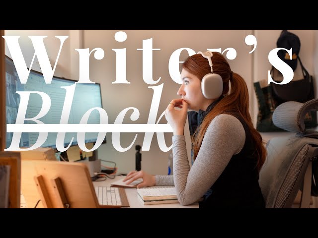 How To OVERCOME Writer's Block Like a PhD Student | My Writing & Outlining Tips