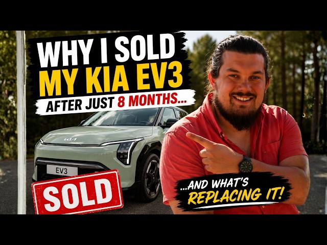 Why I Sold My Kia EV3 After Just 8 Months... And What's Replacing It!