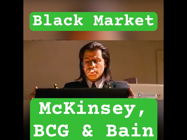 The Staffing Black Market at McKinsey, BCG & Bain