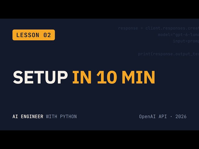 Python Setup for AI Engineers (venv, API Key, .env) | AI Engineer Course #2