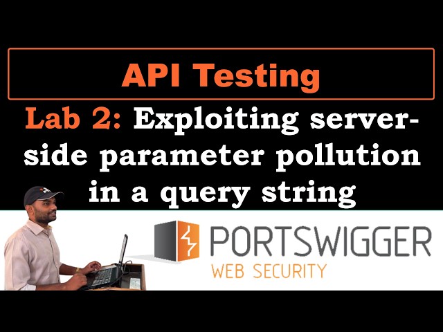 API Testing 2 | Exploiting server-side parameter pollution in a query string