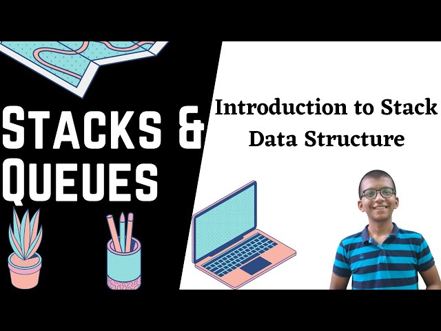 🔥🔥  Introduction to Stack || Stacks and Queues Data Structure || DSA Mastery Course
