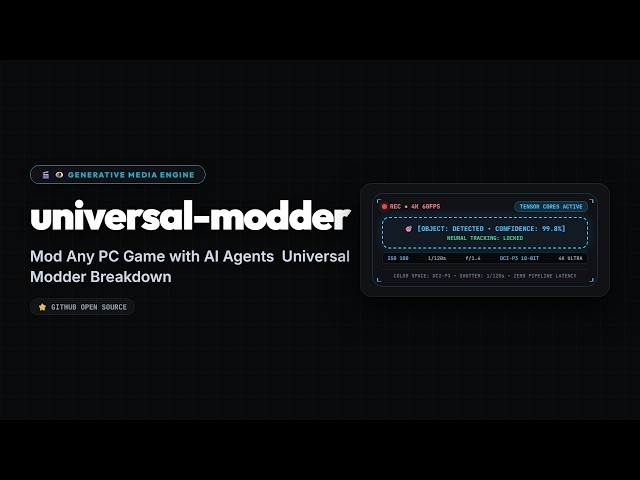 Mod Any PC Game with AI Agents 👁️ Universal Modder Breakdown
