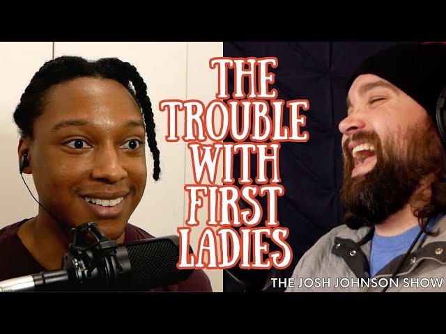 The Trouble with First Ladies | JJS 122 | FULL EPISODE