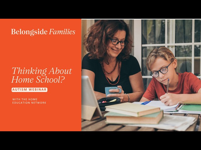 Thinking About Home School: Autism Webinar