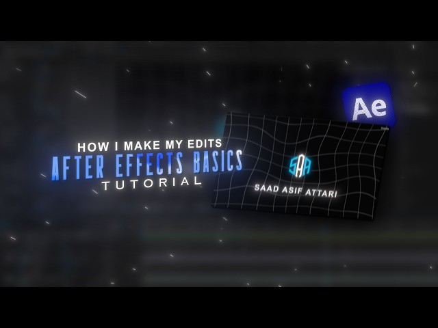 How I Make My Edits | After Effects Basics Tutorial 🎬✨📚