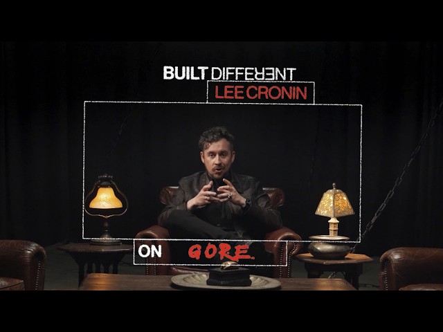 Built Different: Lee Cronin on Gore