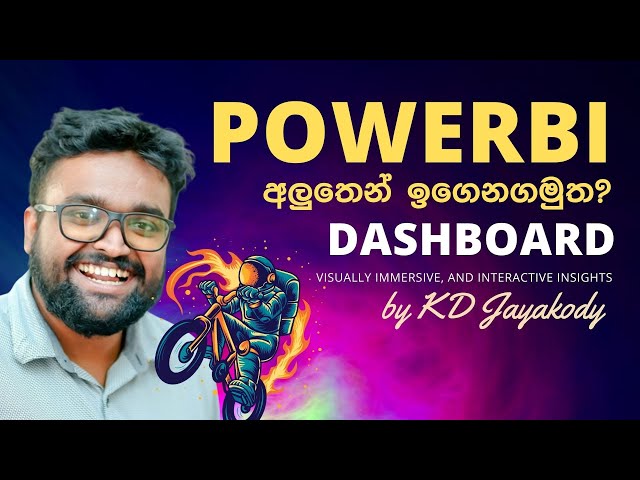 PowerBI Tutorial for Beginners | Learn PowerBI Easily with KD Jayakody