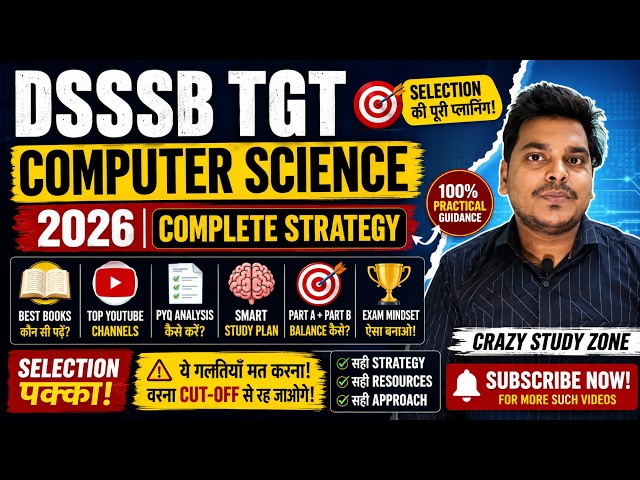 DSSSB TGT Computer Science 2026 | Complete Preparation Strategy | TGT CS