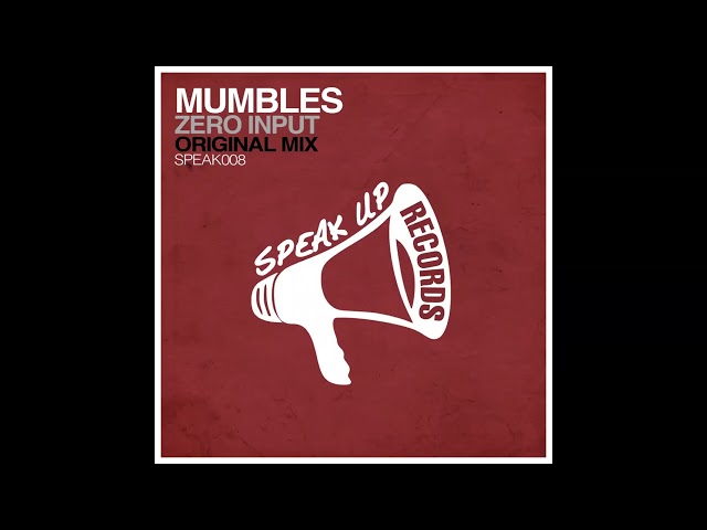 Mumbles - Zero Input